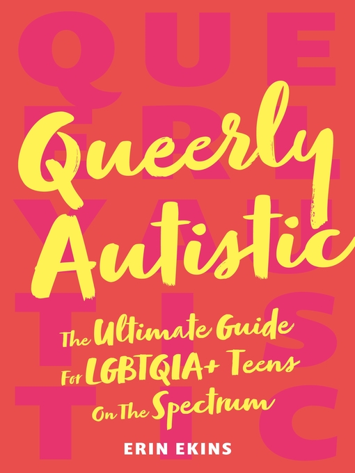 Title details for Queerly Autistic by Erin Ekins - Available